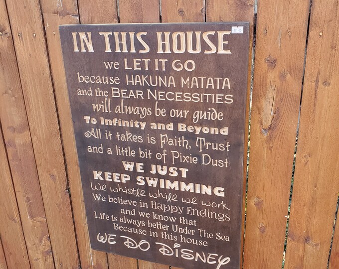 READY TO SHIP - "In this house, we do Disney" Design 4 - Frozen, Lion King, Aladdin, Little Mermaid - 16x24 - Dark Walnut Stain