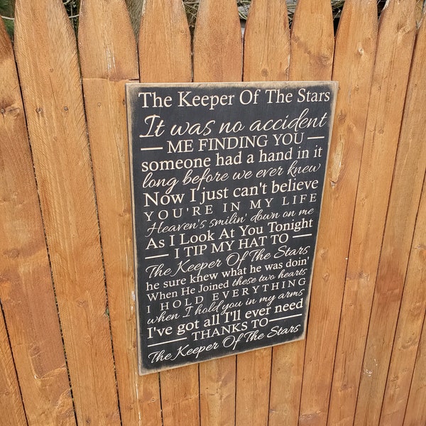 Custom Carved Wooden Sign - "It was no accident me finding you... " Tracy Byrd "The Keeper Of The Stars" song lyrics