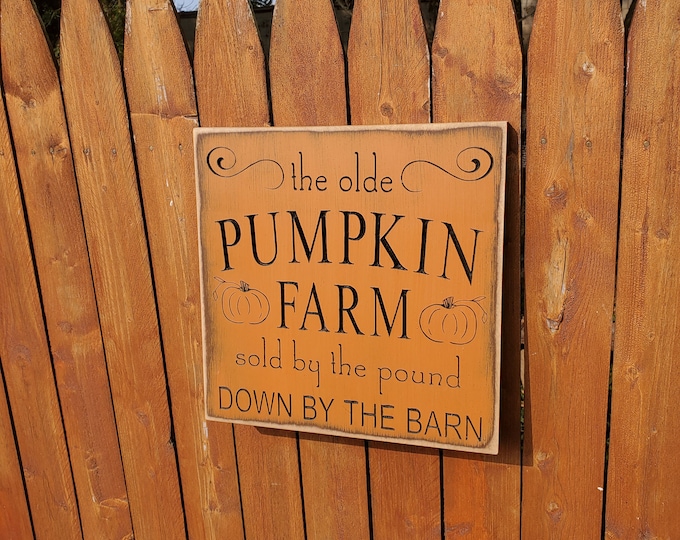 Custom Carved Wooden Sign - "The Olde Pumpkin Farm..."