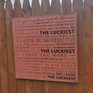 Op maat gesneden houten bord - &quot;I don&#39;t get many things right the first time......&quot; - Ben Folds - songteksten &quot;The Luckiest&quot;