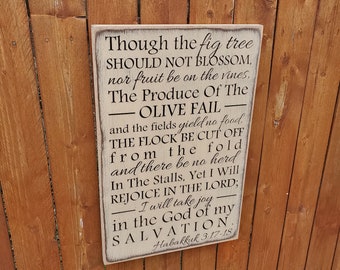 Custom Carved Wooden Sign - "Though the fig tree should not blossom... " Habakkuh 3:17-18