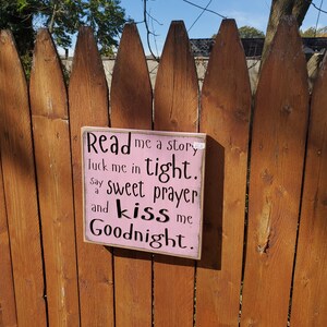 READY TO SHIP - &quot;Read me a story, tuck me in tight, say a sweet prayer, and kiss me goodnight&quot; - 10x10 - Pink