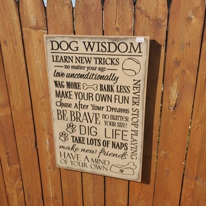 READY TO SHIP - &quot;Dog Wisdom - Learn New Tricks, Love Unconditionally, Wag More, Bark Less&quot;  - 13x20 - Basswood