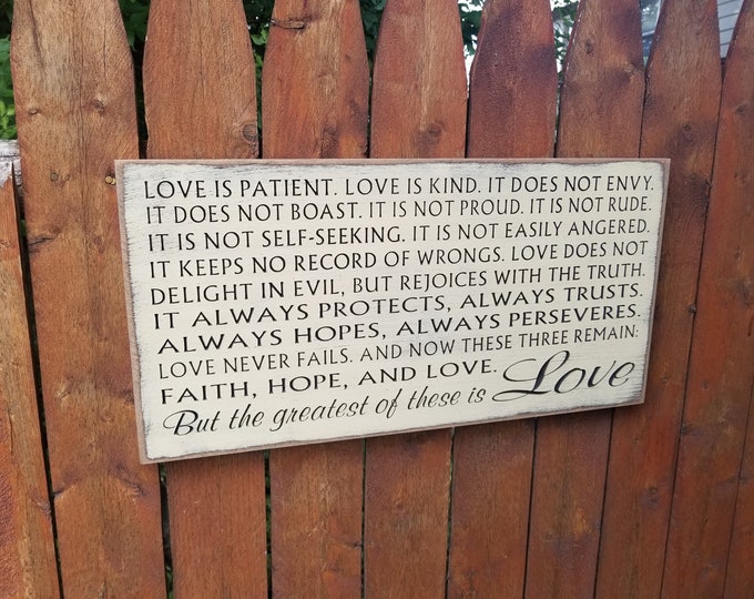 Custom Carved Wooden Sign - "Love is Patient, Love is Kind.  It Does Not Envy, It Does Not Boast ..."