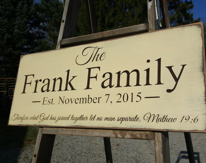 Personalized Carved Wooden Sign - "Family EST Sign - Matthew 19:6 " - 10"x24"