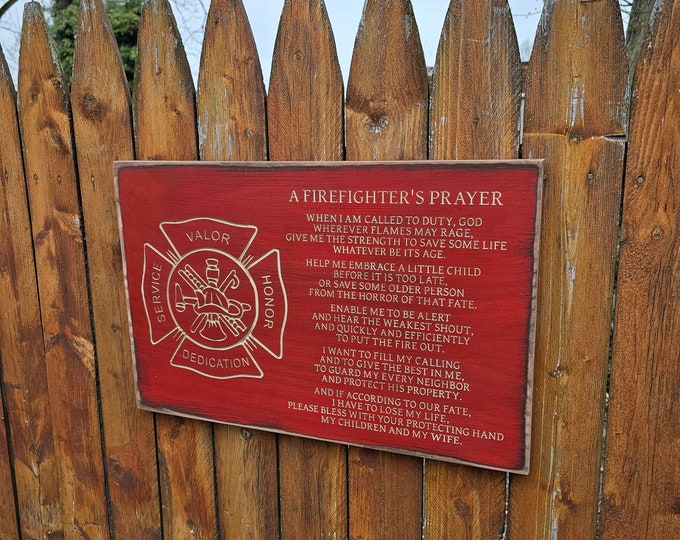 Custom Carved Wooden Sign - "Firefighters Prayer"