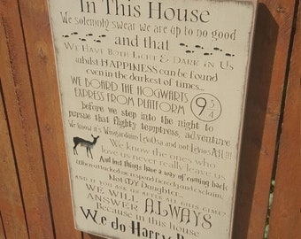 Custom Carved Wooden Sign - "In this House We Do ..."  H Potter
