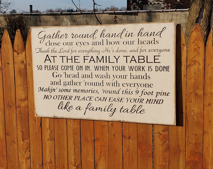 Custom Carved Wooden Sign - "Gather Round hand in hand ... Like a family table" - Zac Brown Band "Family Table" - song lyrics