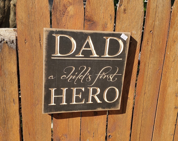 READY TO SHIP - "Dad, a child's first hero" - 10x10 - Black