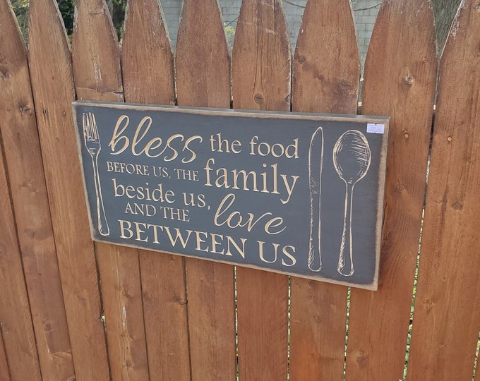 READY TO SHIP - "Bless the food before us, the family beside us and the love between us" - 10x20 - Gray