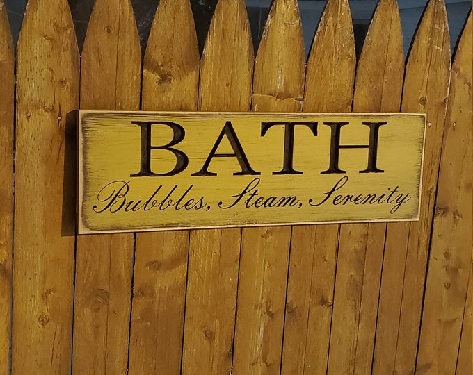 Custom Carved Wooden Sign - "Bath ... Bubbles, Steam, Serenity" - 24"x7.5"