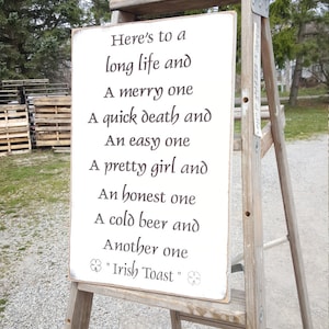 Custom Carved Wooden Sign - &quot;Irish Toast ... Here&#39;s To A Long Life and a Merry One ... &quot;
