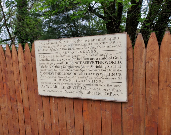 Custom Carved Wooden Sign - "Our Deepest Fear Is Not That We Are Inadeqate..." Marianne Williamson quote
