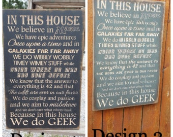 Custom Carved Wooden Sign - "In This House We Believe In Magic,  We Do GEEK" - 20"x13"