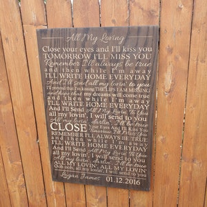Personalized Carved Wooden Sign - &quot;Close your eyes and I&#39;ll kiss you ...&quot; - The Beatles &quot;All My Loving&quot; lyrics