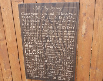 Personalized Carved Wooden Sign - "Close your eyes and I'll kiss you ..." - The Beatles "All My Loving" lyrics