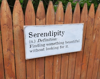 Custom Carved Wooden Sign - "Serendipity - Finding something beautiful without looking for it" - Definition