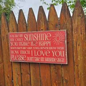 Custom Carved Wooden Sign &quot;You Are My Sunshine, My Only Sunshine...&quot;