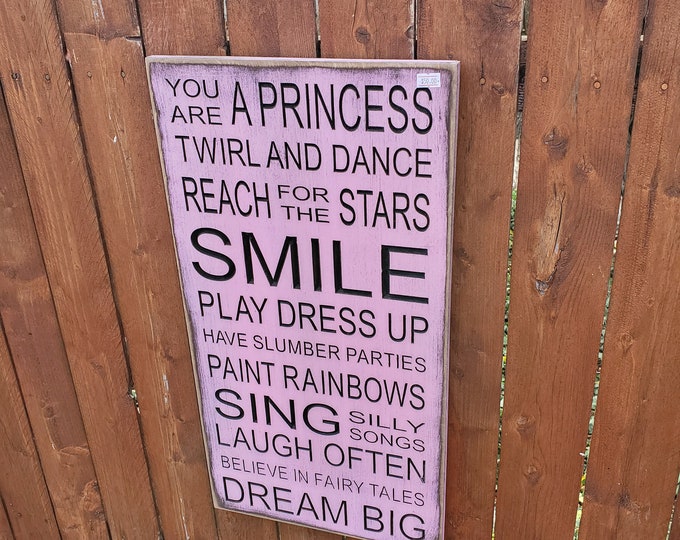 READY TO SHIP - "You are a princess, twirl and dance, reach for the stars, smile ..." - 12x24 - Pink