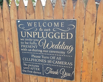READY TO SHIP - "Welcome To Our Unplugged Wedding, No Pictures, Turn Off Cellphones and Cameras" - 24x24 - Black