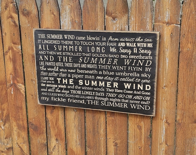 Custom Carved Wooden Sign - "The summer wind came blowin' in from across the sea ..." - Frank Sinatra - "SUMMER WIND" song lyrics