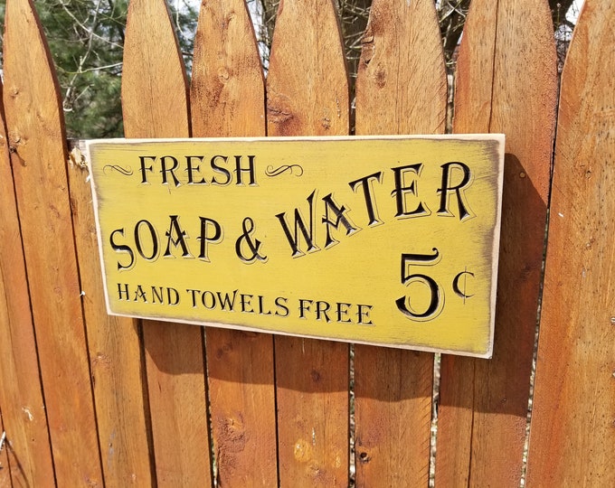 Custom Carved Wooden Sign - "Fresh Soap & Water ... Hand Towels Free"