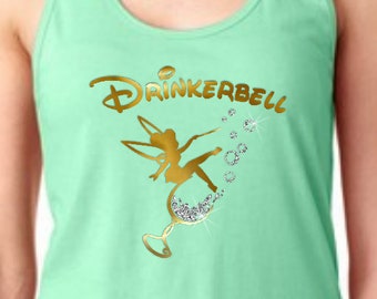 Drinkerbell Tank Top/ Disney Drinking Epcot Food And Wine Festival Women’s Tank/ Funny Tinkerbell Gold, Glitter Wine Glass Vacation Tank