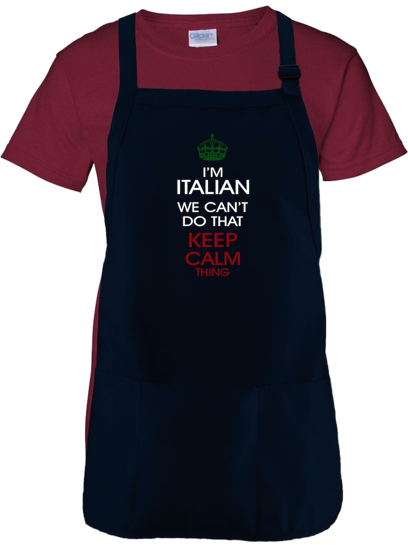 Italian Cooking Apron Gift/ Im Italian We Cant Do That Keep Etsy