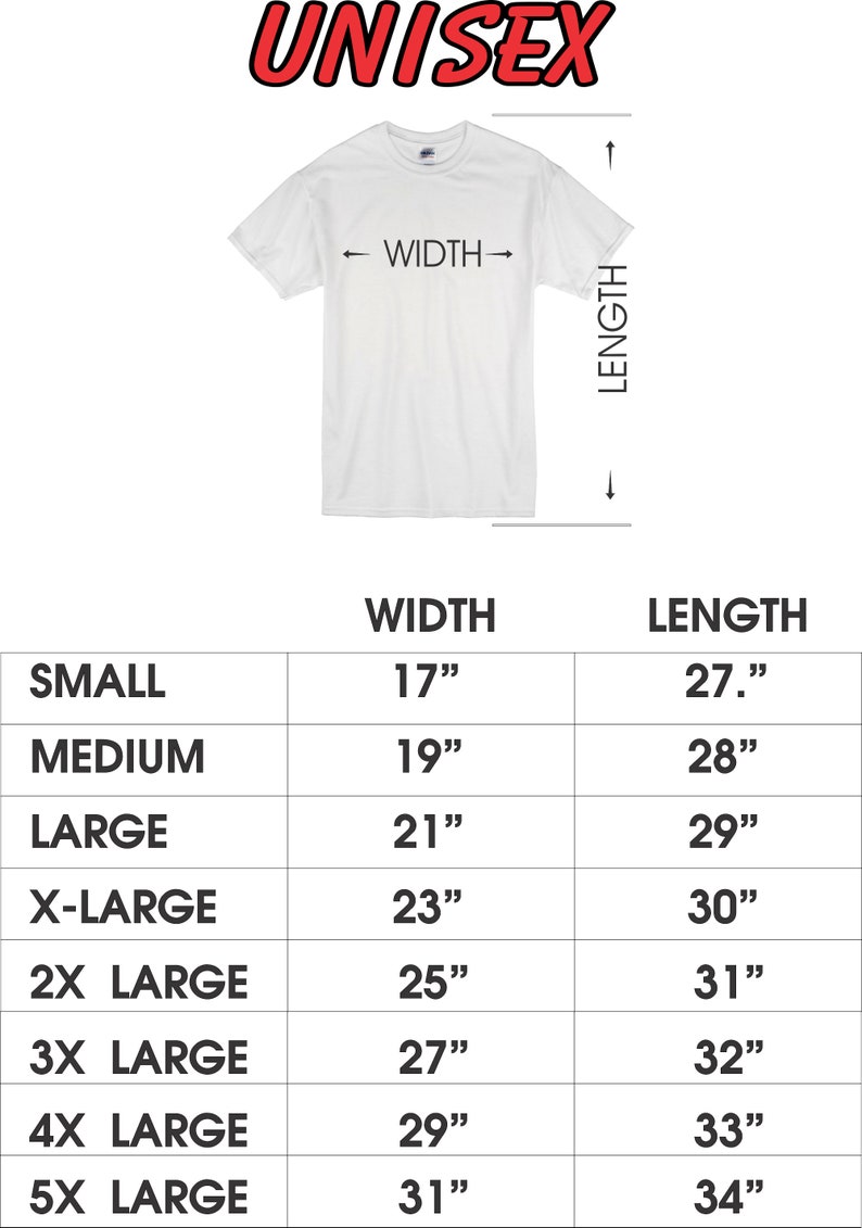 Puede incluir: Camiseta blanca con tabla de tallas. La camiseta est&aacute; etiquetada como "UNISEX" en rojo. La tabla de tallas muestra medidas de ancho y largo en cent&iacute;metros, de 43 cm a 79 cm de ancho y de 69 cm a 86 cm de largo.