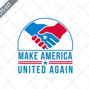 May include: A red and blue handshake graphic with a star in the center. The text "Make America United Again" is below the graphic.