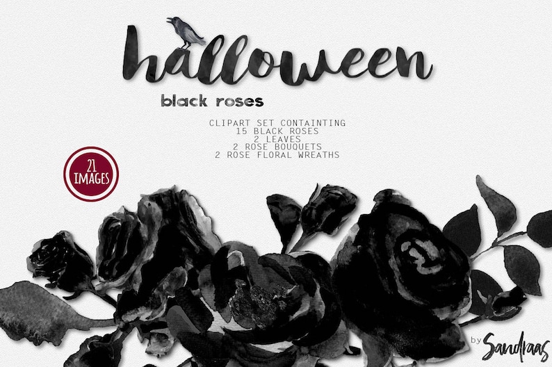 May include: A digital clipart set featuring black roses, leaves, and floral wreaths. The image includes the word "halloween" with a raven perched on top. The set contains 21 images, including 15 black roses, 2 leaves, 2 rose bouquets, and 2 rose floral wreaths.