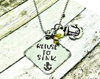 Refuse to Sink Necklace, Hand Stamped Jewelry, Inspirational Gift, Motivational Jewelry, Beaded Charm Necklace, Anchor, Strength Necklace