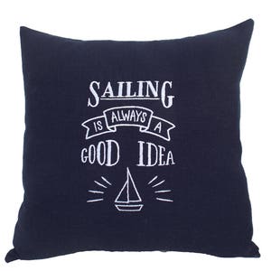 Nautical Blackboard Style Pillowcase - Sailing is a Good Idea- Chalkboard Look Birthday Home Boat Decor Gift