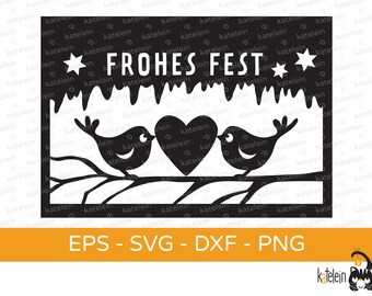 Fest der Liebe Vögel Herz Weihnachten Frohes Fest Vogel Plotterdatei SVG dxf png eps  Download Bügelbild plotten Geschenk Schablone Datei