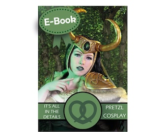 Cosplay Worbla tutorial book 'It's all in the details' by Pretzl Cosplay - E-BOOK