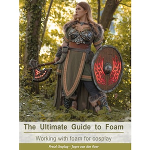 Cosplay crafting EVA foam tutorial book 'The Ultimate Guide to Foam' by Pretzl Cosplay PRINT VERSION image 1