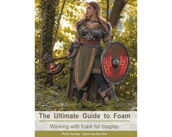 Cosplay crafting EVA foam tutorial book 'The Ultimate Guide to Foam' by Pretzl Cosplay - PRINT VERSION