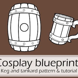 Colección de patrones y tutoriales para barriles y jarras de cerveza de espuma (libro electrónico de Pretzl Cosplay) - PDF