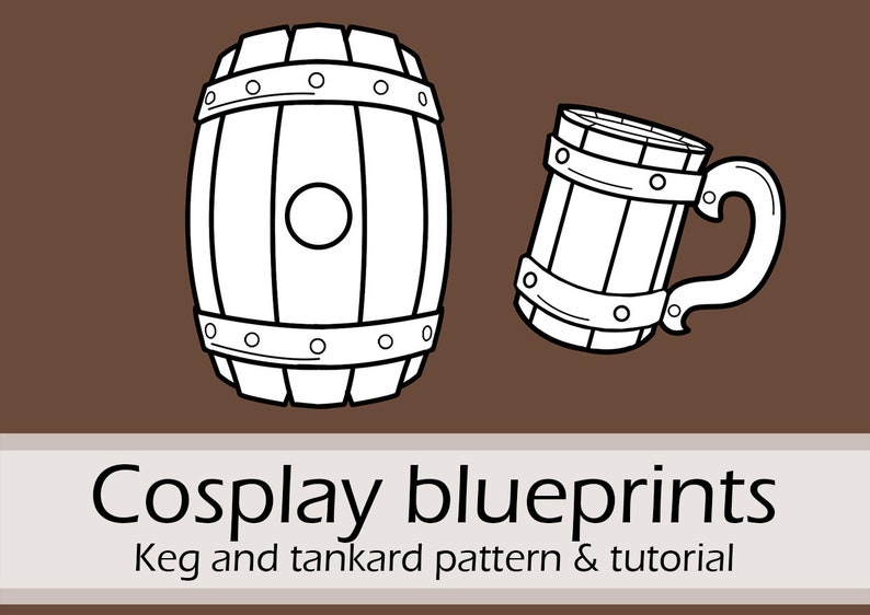 Foam Beer Keg/barrel and Tankard Props Patternset and Tutorial Etsy