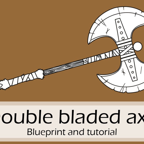 Big double bladed Astrid Viking axe blueprint and tutorial by Pretzl Cosplay - PDF