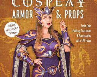 Cosplay crafting EVA foam tutorial book 'The Beginner's Guide to Cosplay Armor & Props' by Pretzl Cosplay - Printed, signed copy