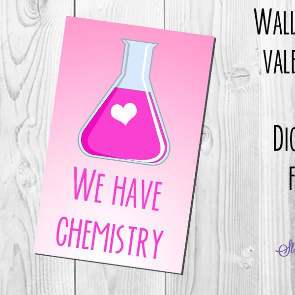 We have chemistry printable valentine