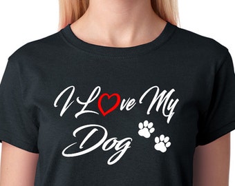 I Love My Dog Shirt, Paw Prints, Canine Lover Gift