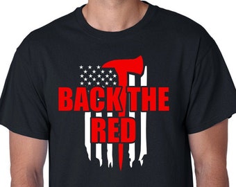 Thin Red Line Firefighter T-Shirt that says Back The Red to honor fallen firefighters