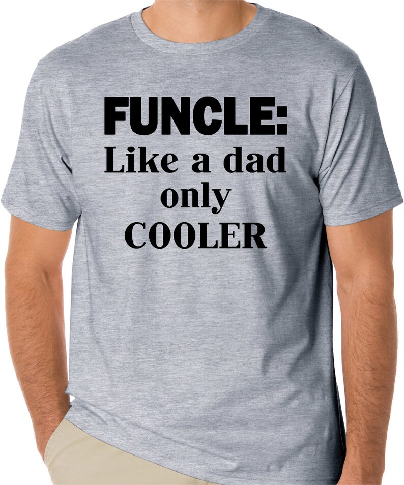 uncle like dad only cooler
