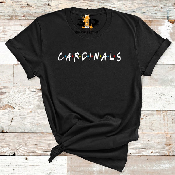 Cardinals Friends Themed T-Shirt