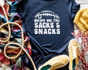 Bring on the Sacks and Snacks Football Game Day Snacks Halftime Show Party Super Football Bowl Game Themed T-Shirt