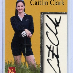 J1407 - CAITLIN CLARK - IOWA - Rookie Card - 2024 All American Sports Inkredible Ink Custom Golf Card with Facsimile Signature