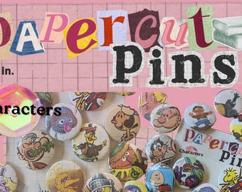 CHARACTERS! Upcycled Pinback Buttons - 1.25&quot;