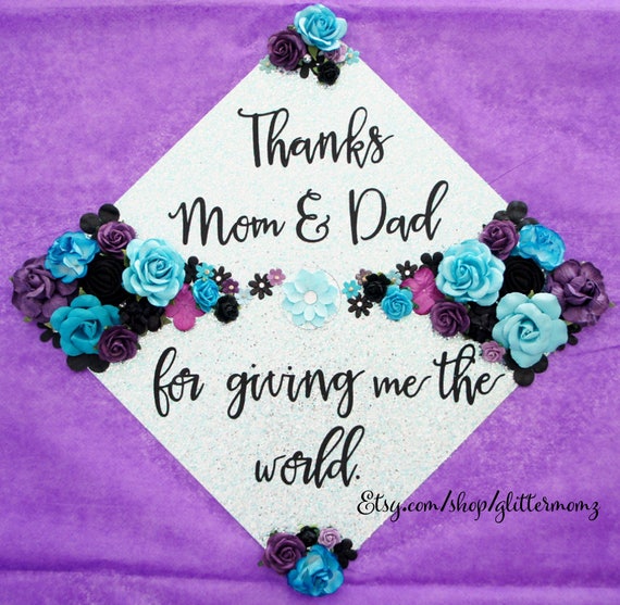Graduation Cap Topper Thanks Mom And Dad For Giving Me The Etsy